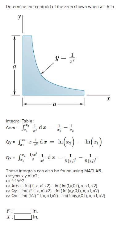 Determine the centroid o f the area shown when a