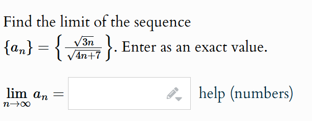Find the l i m i t o f the sequence { a n } = { 3
