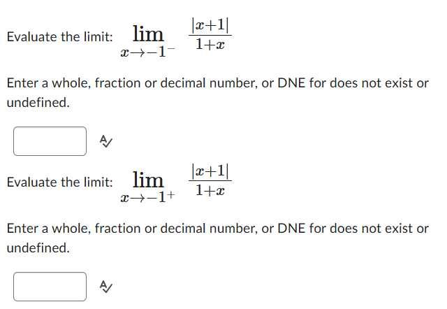 Evaluate the l i m i t : lim x - 1 - | x + 1 | 1
