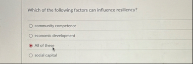 Which of the following factors can influence