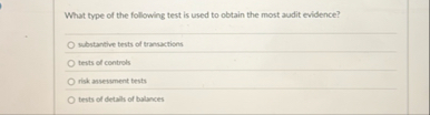 What type of the following test is used to obtain