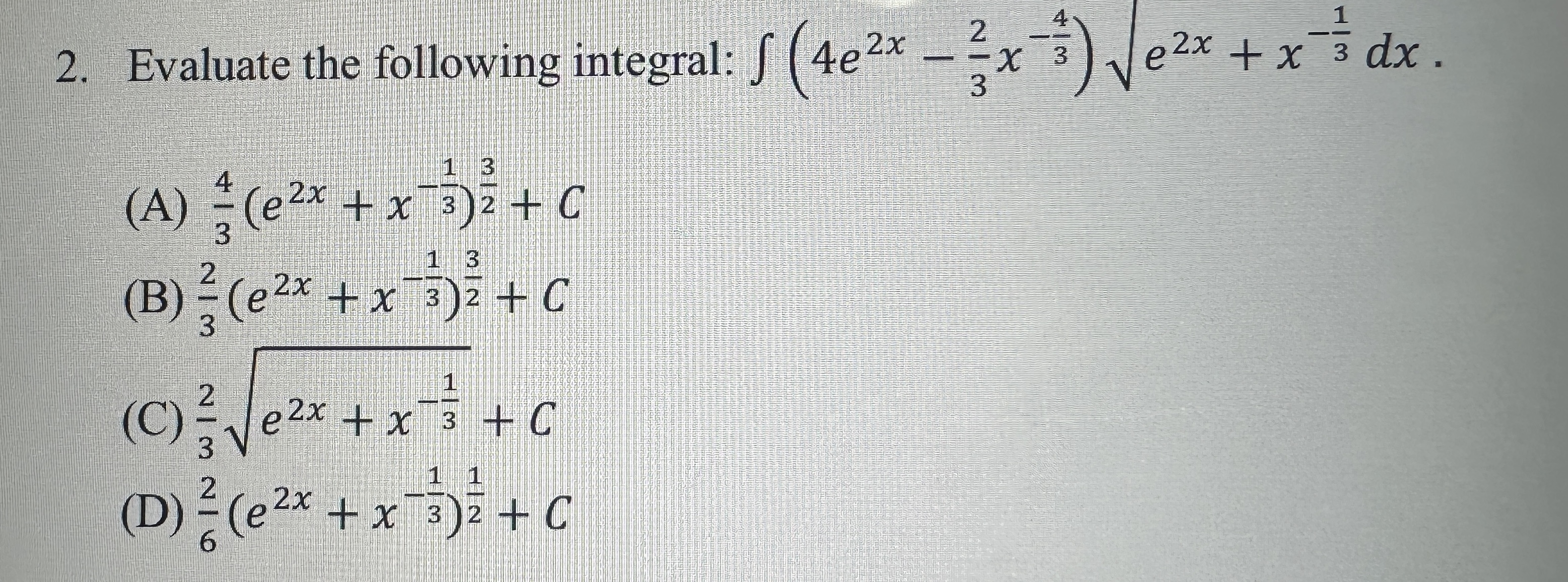 Evaluate the following integral: ( 4 e 2 x - 2 3