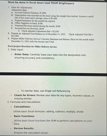 Must be done in Excel down load FROM Brightspace