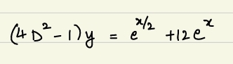 ( 4 D 2 - 1 ) y = e x 2 + 1 2 e x