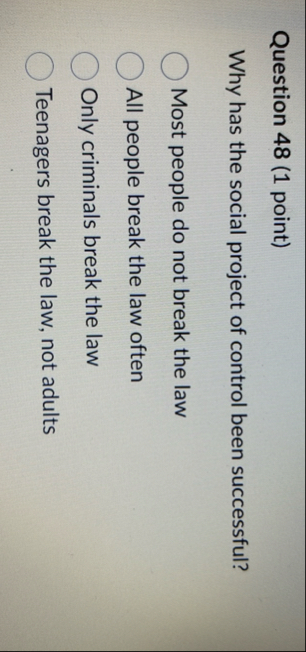 Question 4 8 ( 1 point ) Why has the social