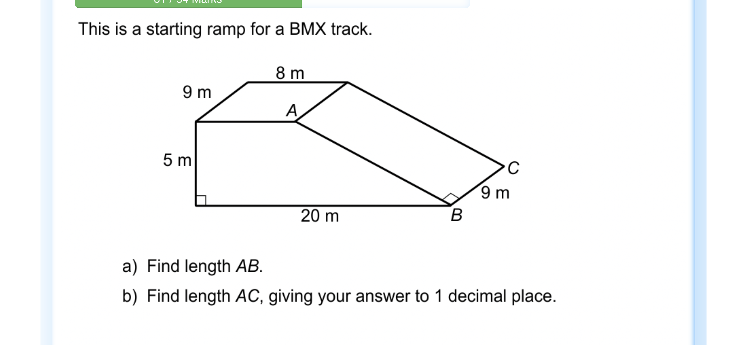 This is a starting ramp for a BMX track. a ) Find