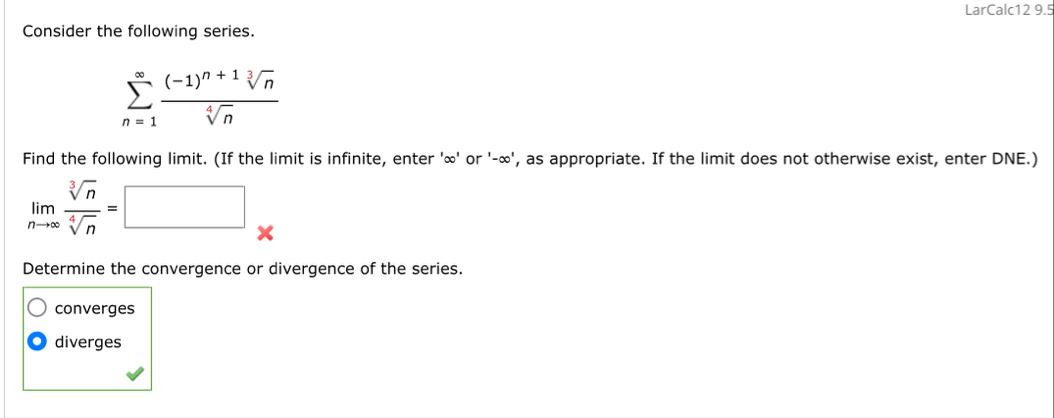 LarCalc 1 2 9 . 5 Consider the following series.