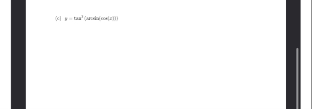 ( c ) Find the derivative of the function. Write