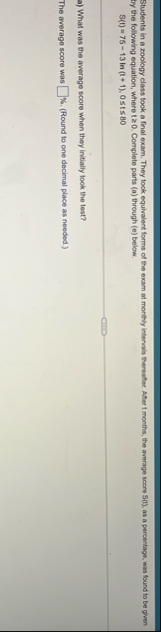 Students in a zoology class took a final exam.