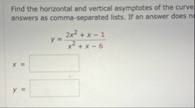 Find the horizontal and vertical asymptotes of