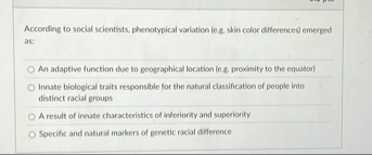 According to social scientists, phenotypical