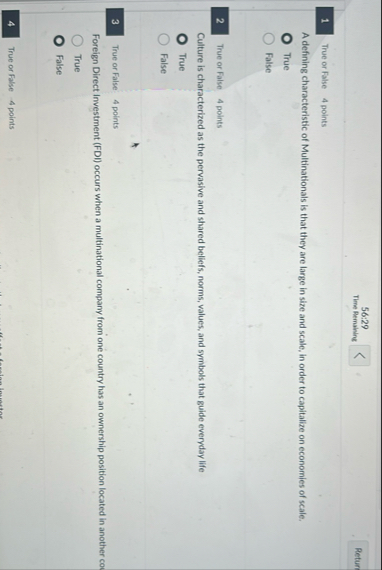 5 6 : 2 9 Time Remaining 1 True or False 4 points