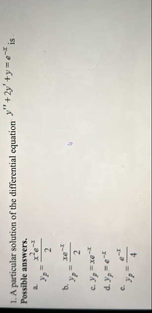 A particular solution of the differential