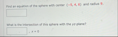Find an equation of the sphere with center ( - 5