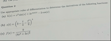 Use appropriate rules of differentiation to