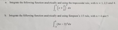 a . Integrate the following function analytically