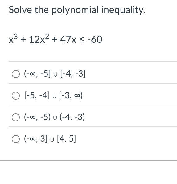 Solve the polynomial inequality. x 3 + 1 2 x 2 +