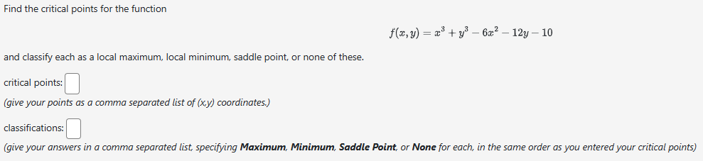 Find the critical points for the function f ( x ,