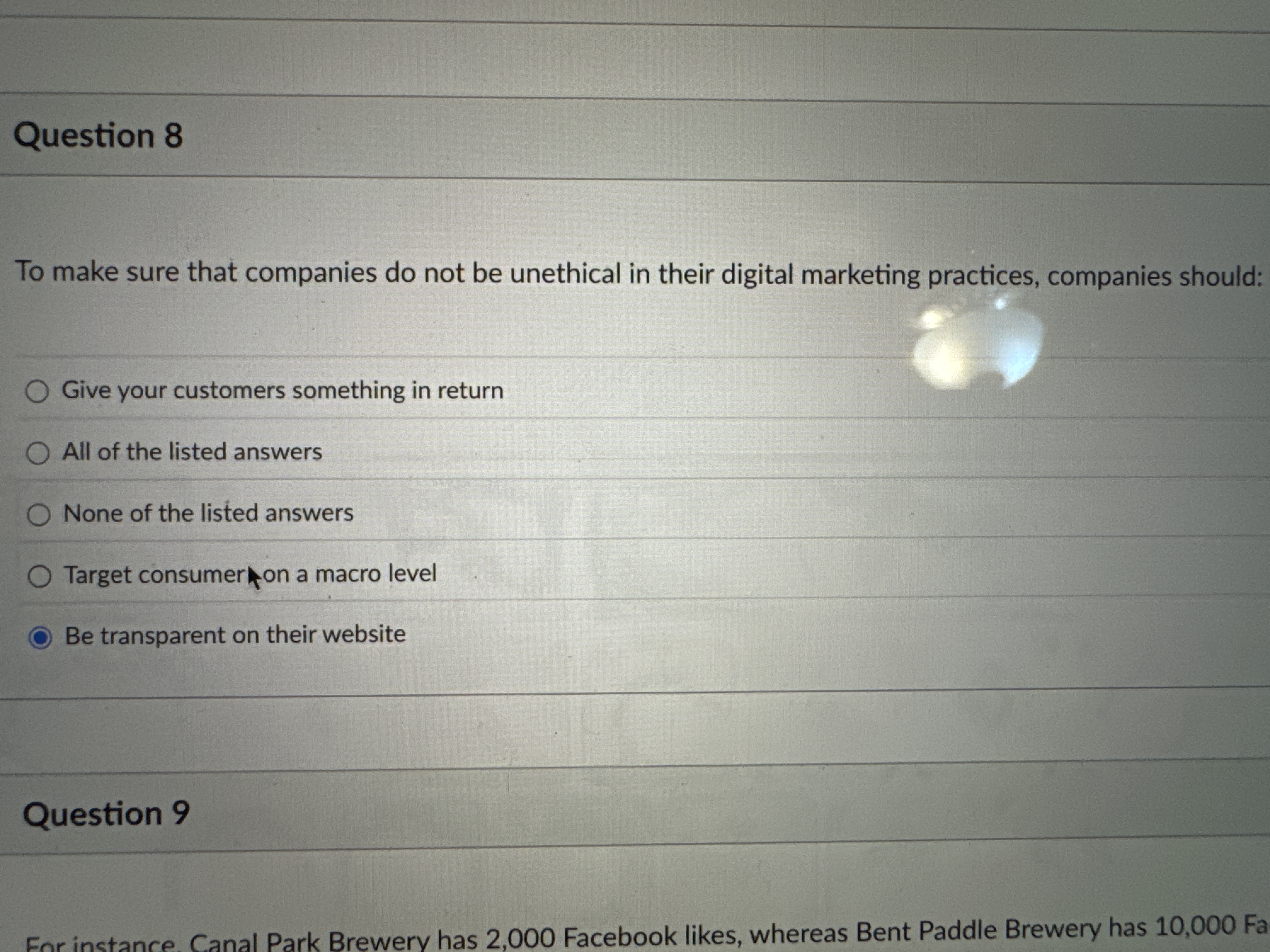 Question 8 To make sure that companies do not be