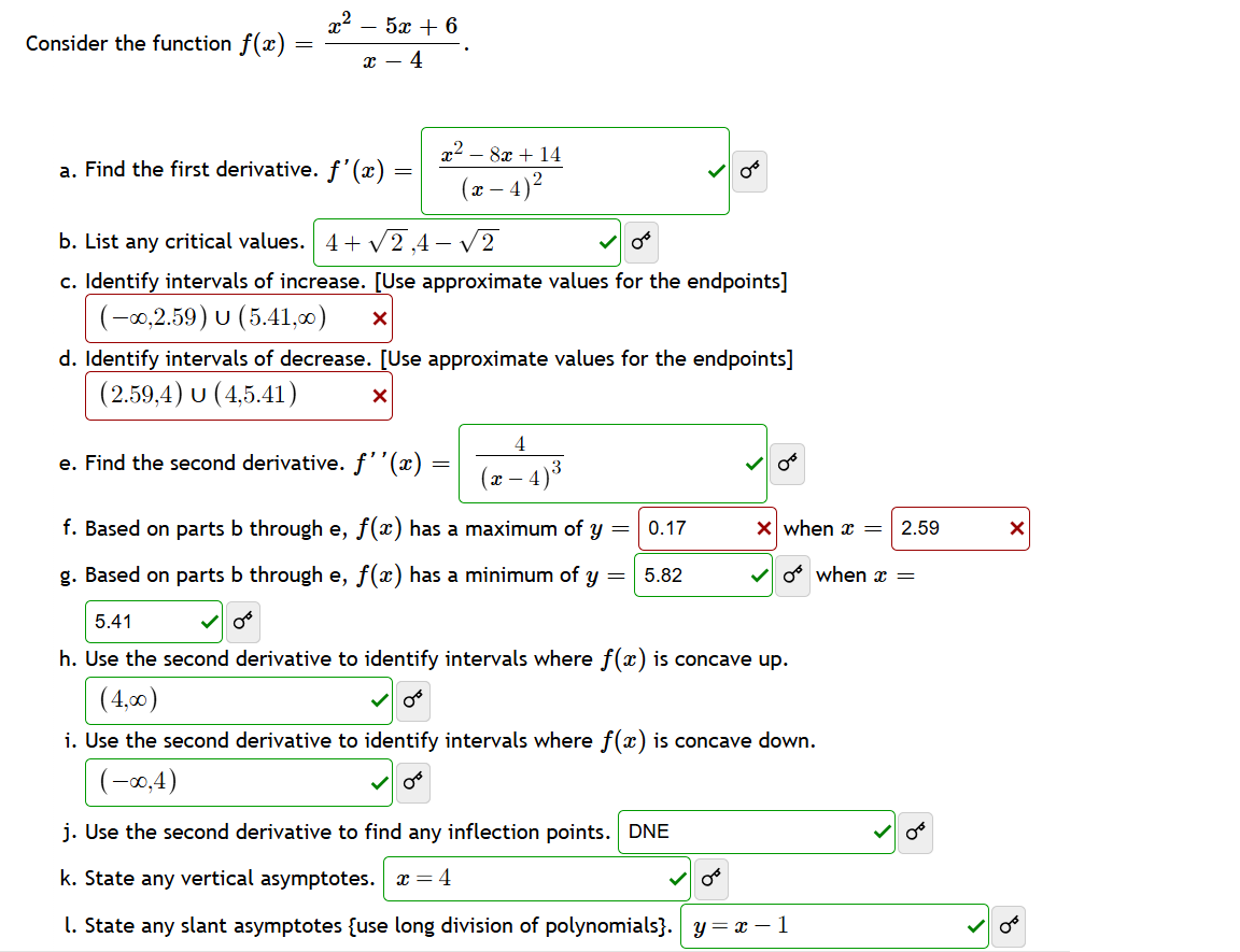 Consider the function f ( x ) = x 2 - 5 x + 6 x -