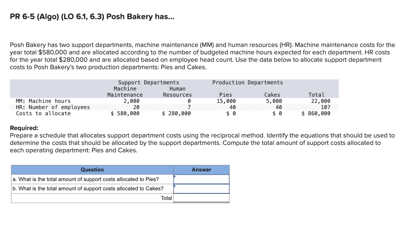 PR 6 - 5 ( Algo ) ( LO 6 . 1 , 6 . 3 ) Posh
