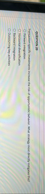 QUESTION 2 0 Transaction - specific investments