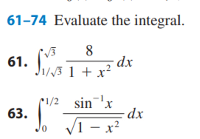 6 1 - 7 4 Evaluate the integral 0 1 2 s i n - 1 x