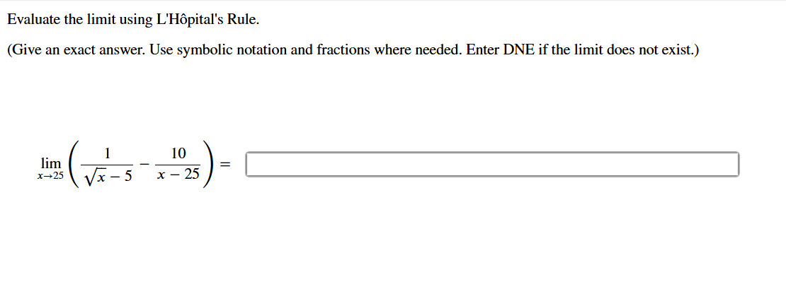 Evaluate the l i m i t using L ' H p i t a l ' s