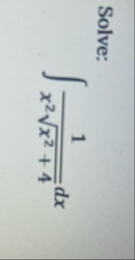 Solve: 1 x 2 x 2 4 2 d x
