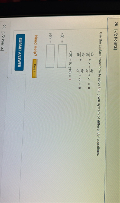[ - / 2 Points ] Use the Laplace transform to