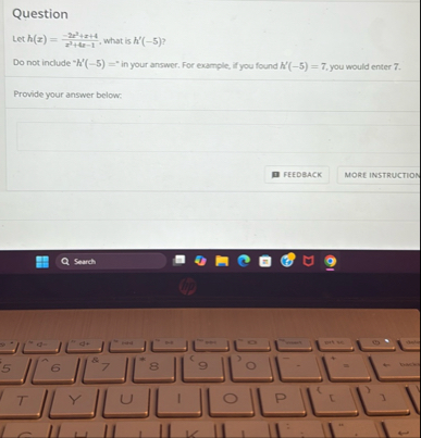 Question Let h ( x ) = - 2 x 2 x 4 x 3 4 x - 1 ,