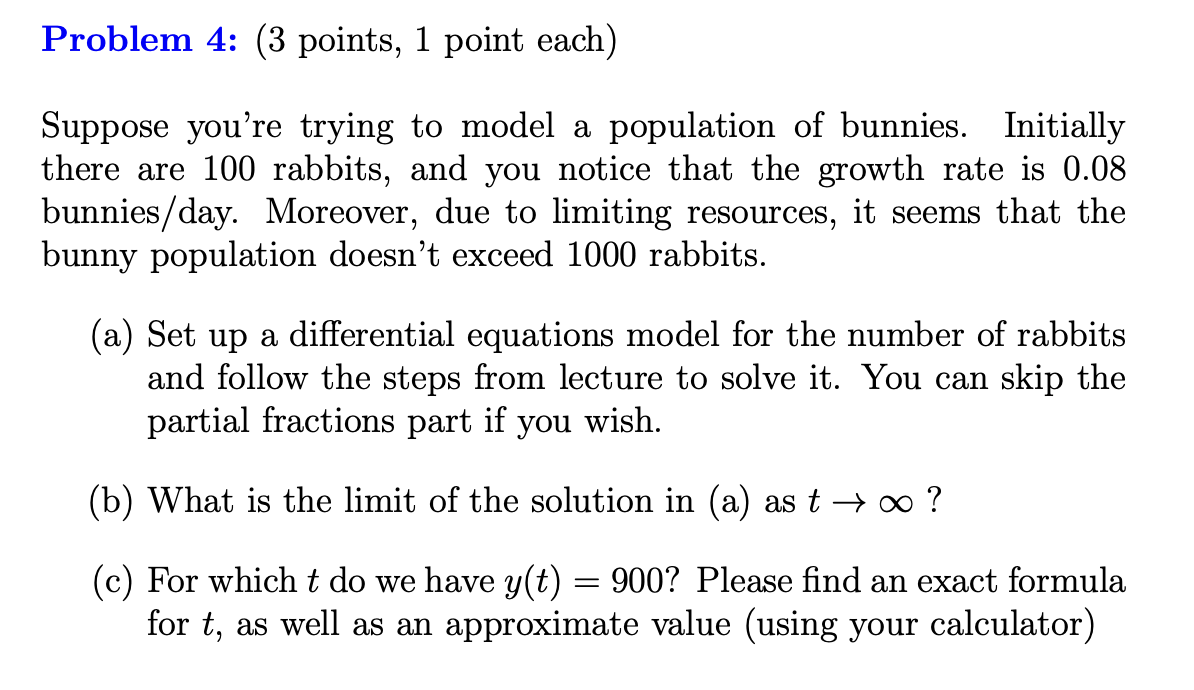Problem 4 : ( 3 points, 1 point each ) Suppose