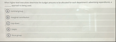 When kigher - level executives determine the