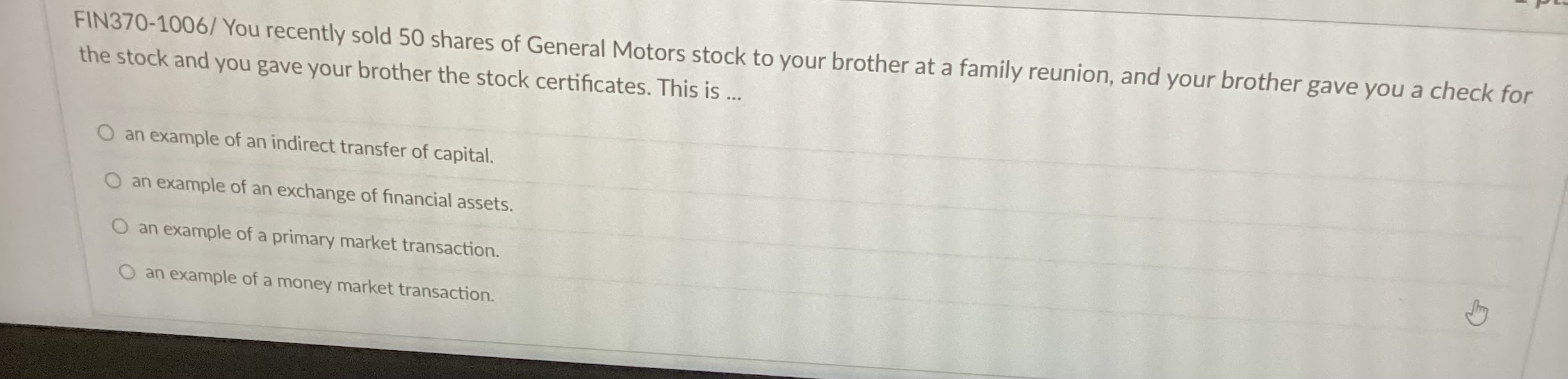 FIN 3 7 0 - 1 0 0 6 / You recently sold 5 0