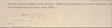 SCalcet 9 4 . 1 . 0 3 5 . Mi . Find the critical