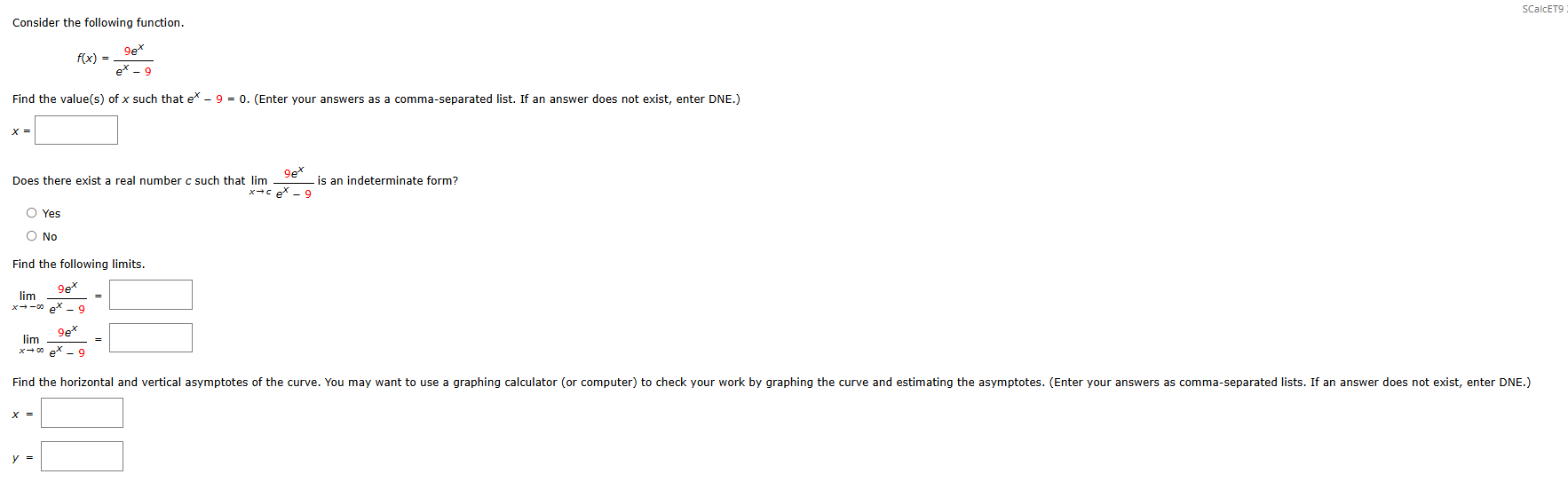 Consider the following function. f ( x ) = 9 e x