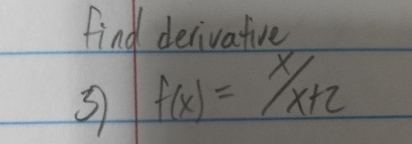 find derivative f ( x ) = x x + 2