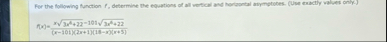 For the following function f , determine the