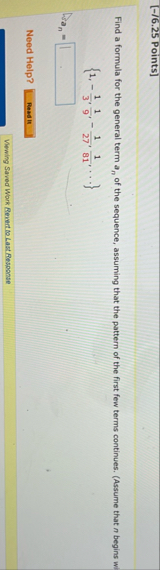 [ - / 6 . 2 5 Points ] Find a formula for the