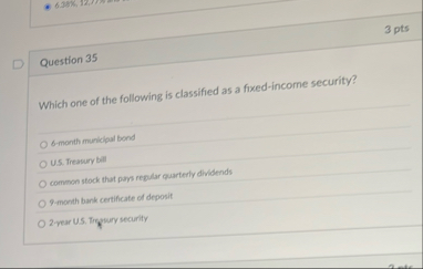 6 . 3 8 % , 1 2 , 7 7 m Question 3 5 Which one of