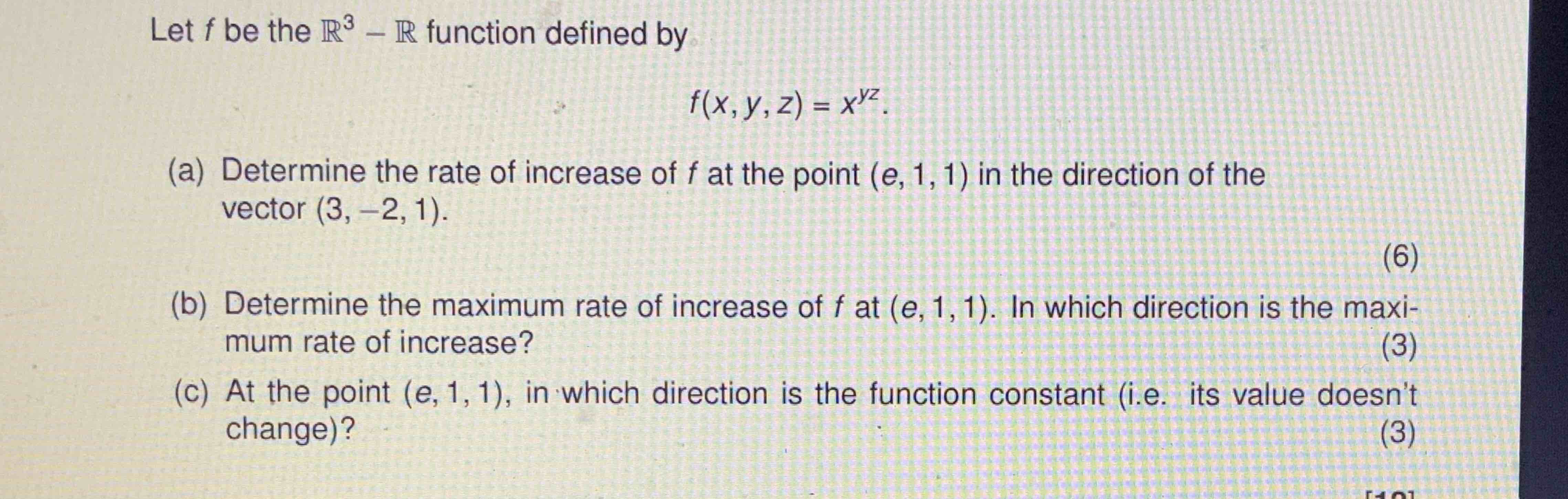 Let f b e the R 3 - R function defined b y f ( x