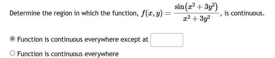 Determine the region i n which the function, f (
