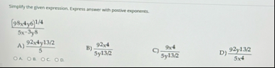 Simplify the given expression. Express answer