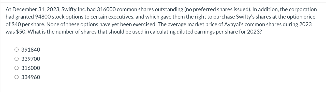 At December 3 1 , 2 0 2 3 , Swifty Inc. had 3 1 6