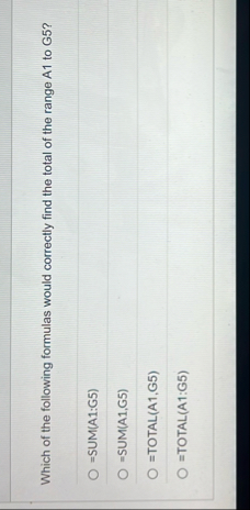 Which of the following formulas would correctly