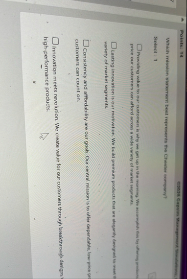 Points: 1 4 C 2 0 2 5 Capsim Management