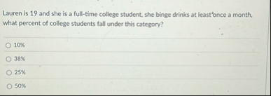 Lauren is 1 9 and she is a full - time college