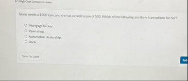 6 . 1 High - Cost Corsumer Lears Glana needs a $