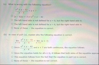 ( a ) What is wrong with the following equation?