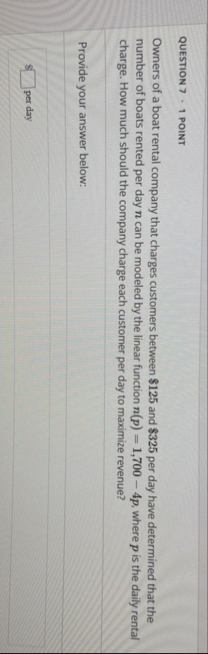 QUESTION 7 1 POINT Owners of a boat rental